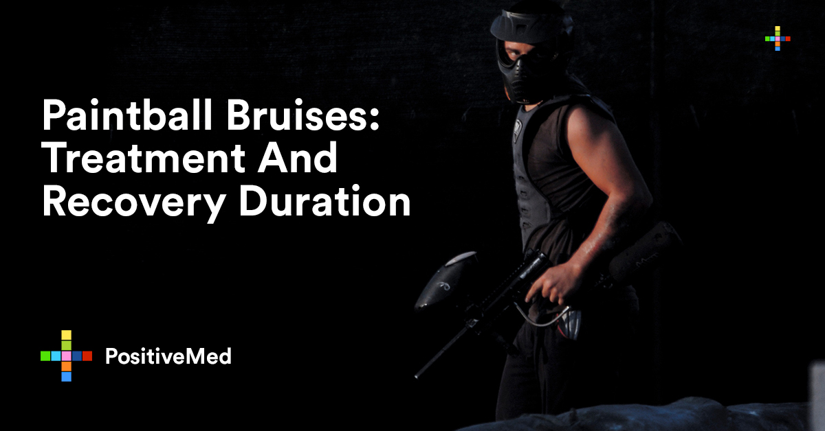 Paintball Bruises Treatment And Recovery Duration PositiveMed