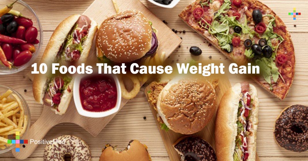 Foods That Cause Weight Gain