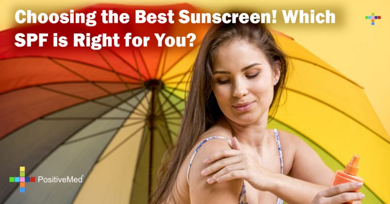 Choosing The Best Sunscreen Which Spf Is Right For You