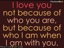 I love you not because of who you are - PositiveMed