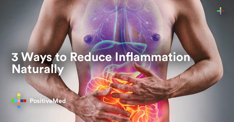 3-ways-to-reduce-inflammation-naturally-positivemed