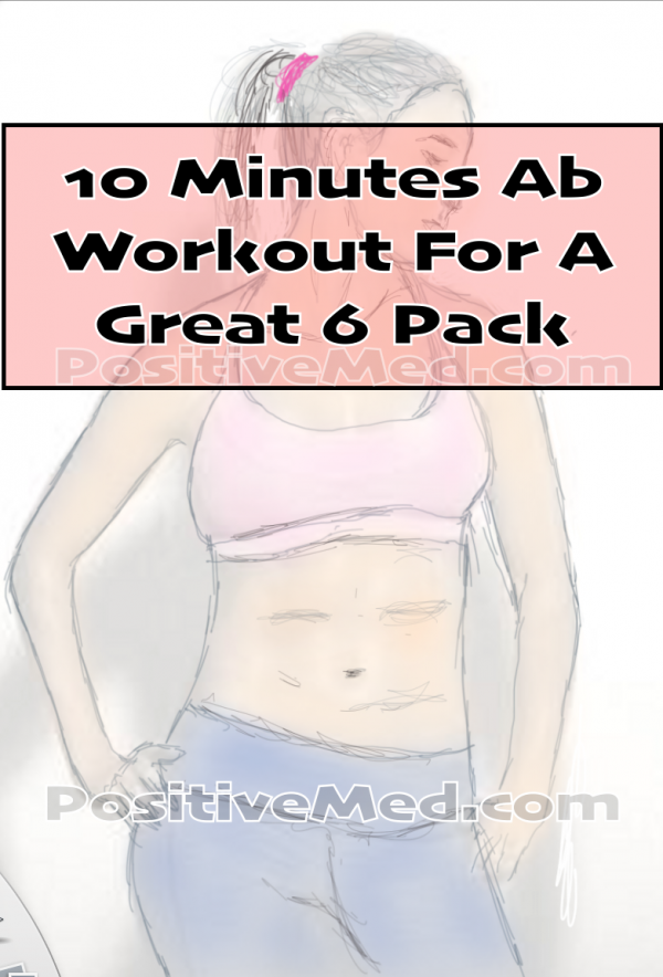 10 Minute Ab Workout How To Get A Six Pack