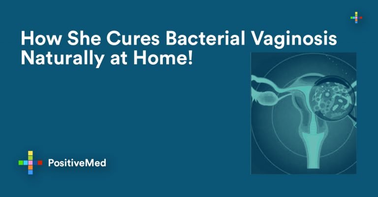 How She Cures Bacterial Vaginosis Naturally At Home 