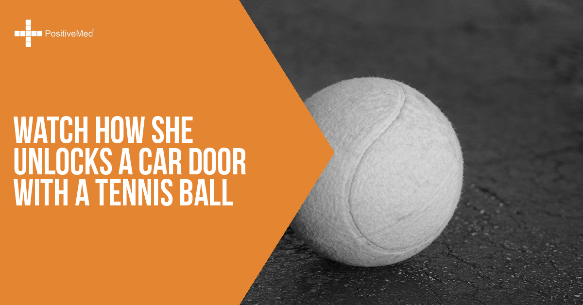 Watch How She Unlocks a Car Door With a Tennis Ball ...