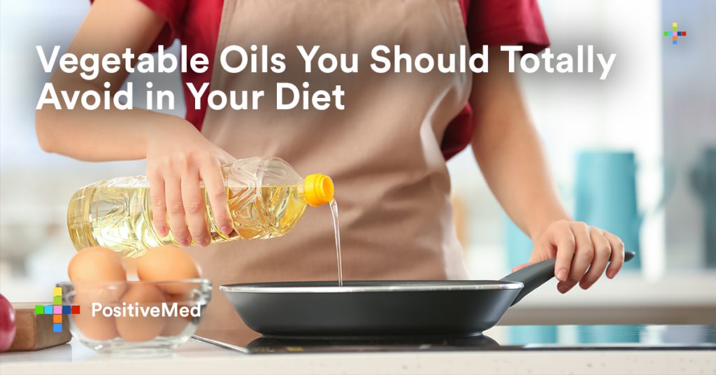 vegetable-oils-you-should-totally-avoid-in-your-diet-positivemed