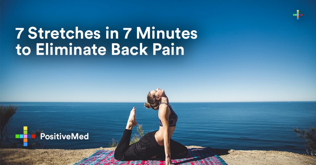7 Stretches in 7 Minutes to Eliminate Back Pain.