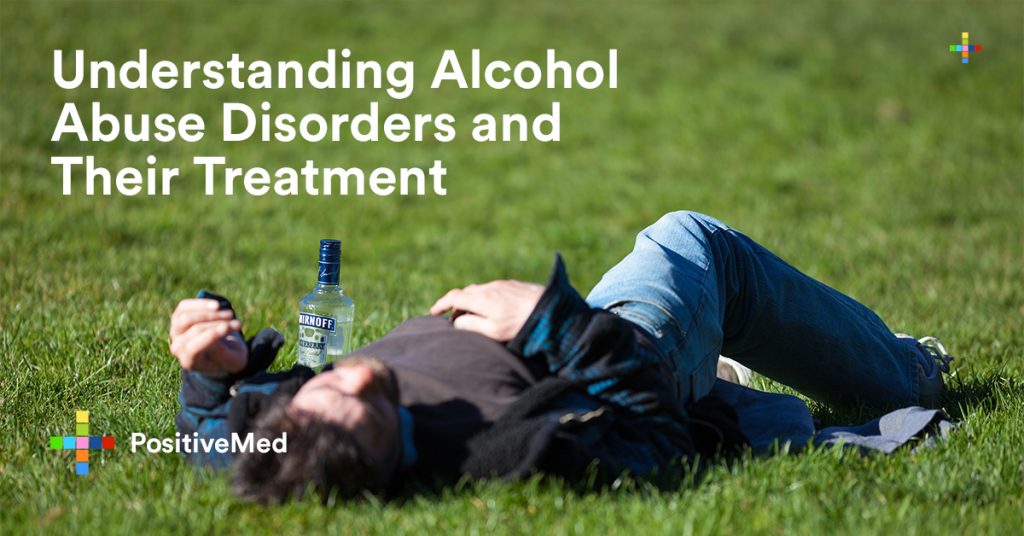 Understanding Alcohol Abuse Disorders and Their Treatment