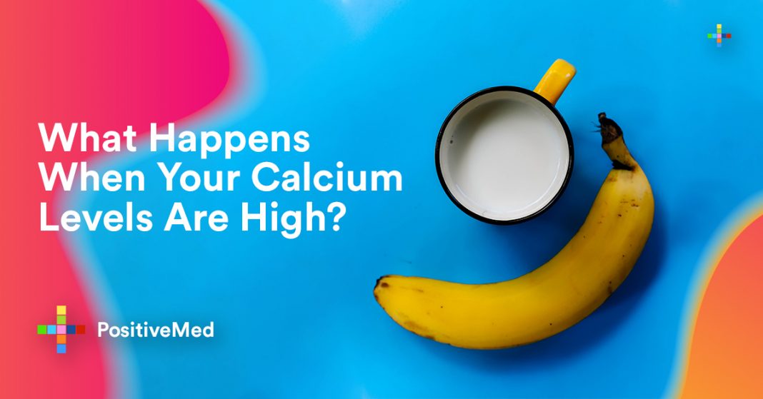 what-happens-when-your-calcium-levels-are-high-positivemed