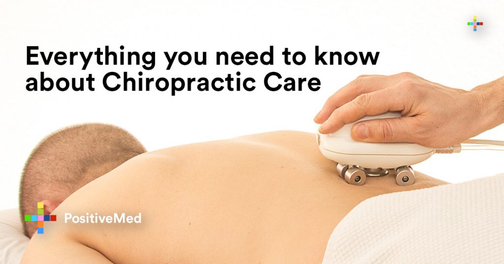 Everything you need to know about Chiropractic Care.