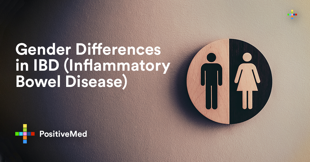 Gender Differences In Ibd Inflammatory Bowel Disease Positivemed 3686