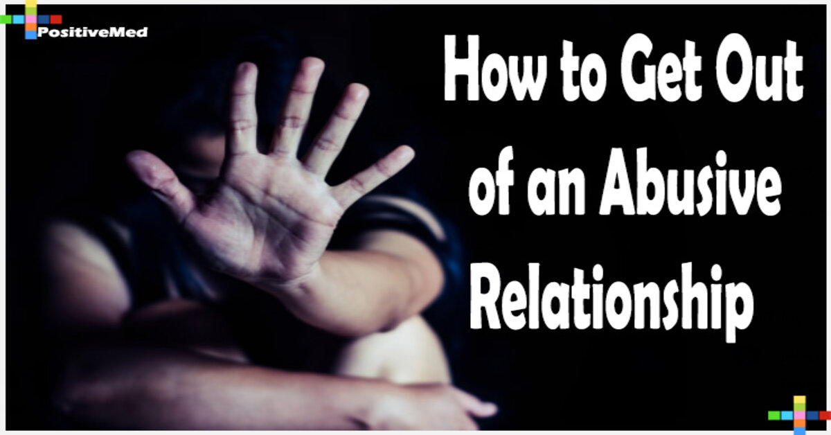 How to Get Out of an Abusive Relationship