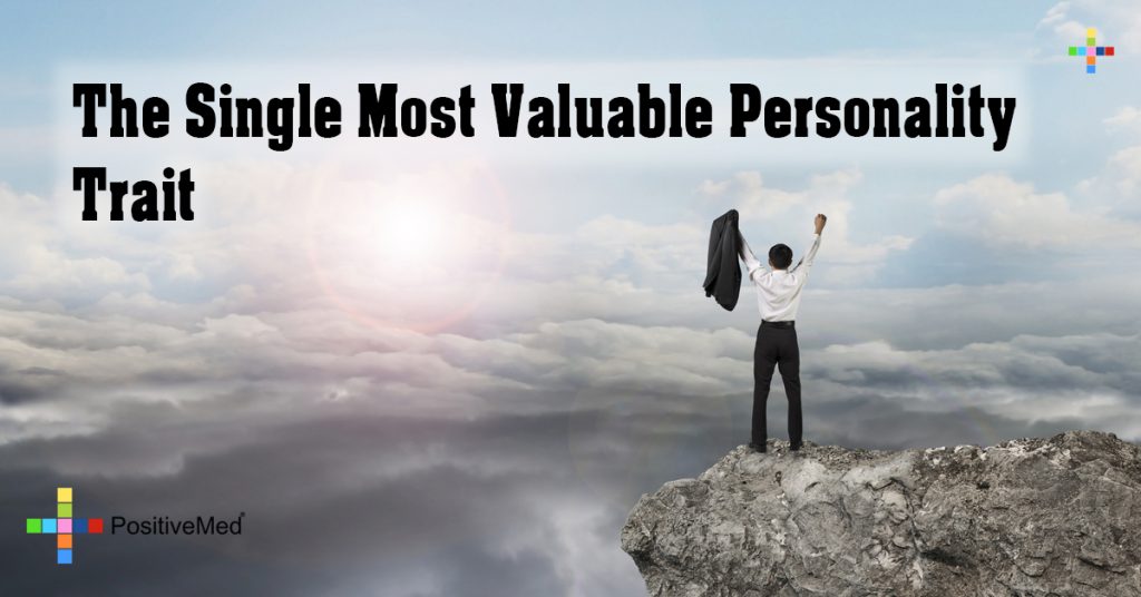 The Single Most Valuable Personality Trait