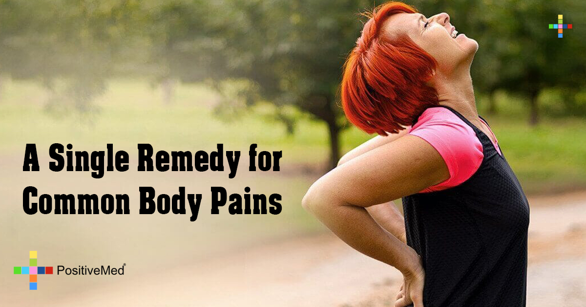 A Single Remedy for Common Body Pains PositiveMed