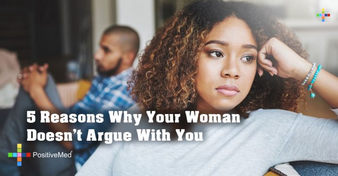 5 Reasons Why Your Woman Doesn't Argue With You - PositiveMed