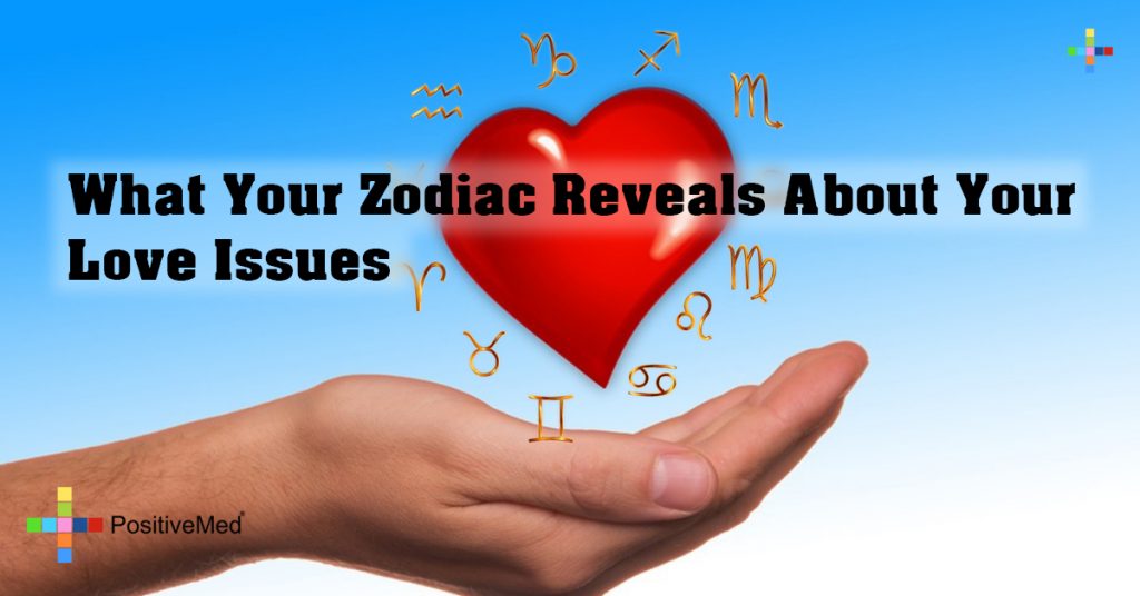 What Your Zodiac Reveals About Your Love Issues