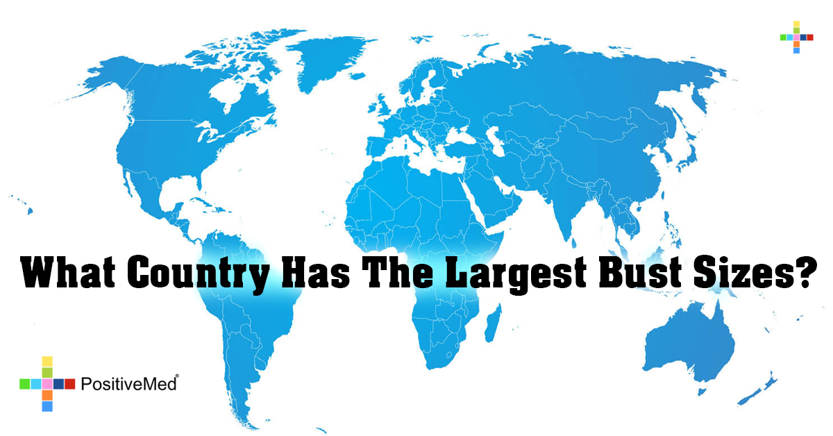 What Country Has The Largest Bust Sizes?