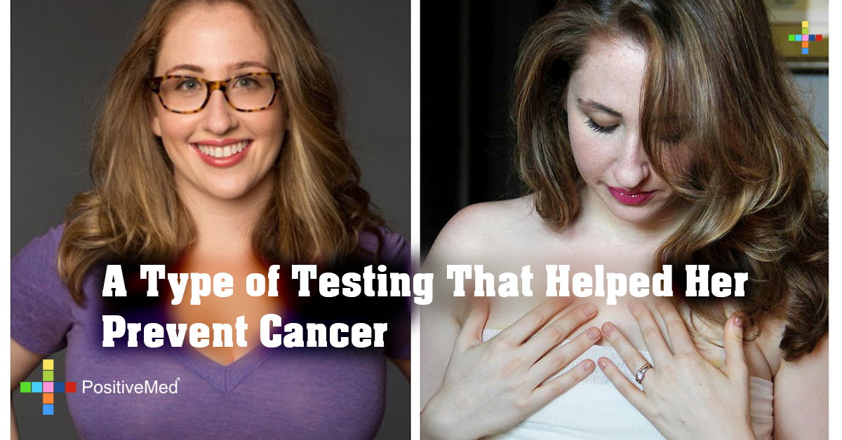 A Type of Testing That Helped Her Prevent Cancer