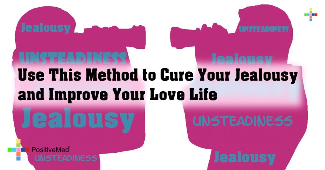 Use This Method To Cure Your Jealousy And Improve Your Love Life Positivemed