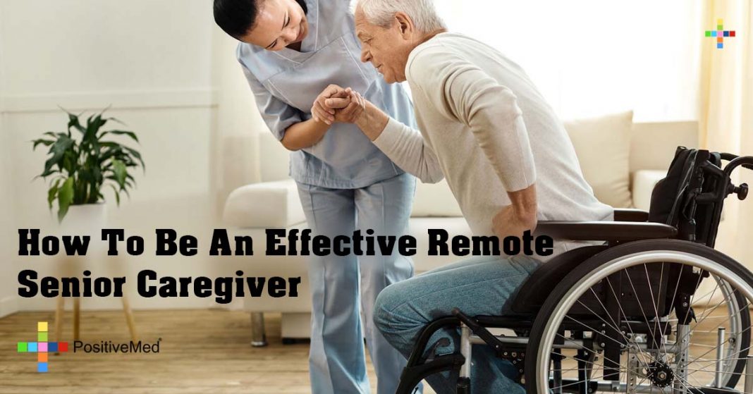 how-to-be-an-effective-remote-senior-caregiver