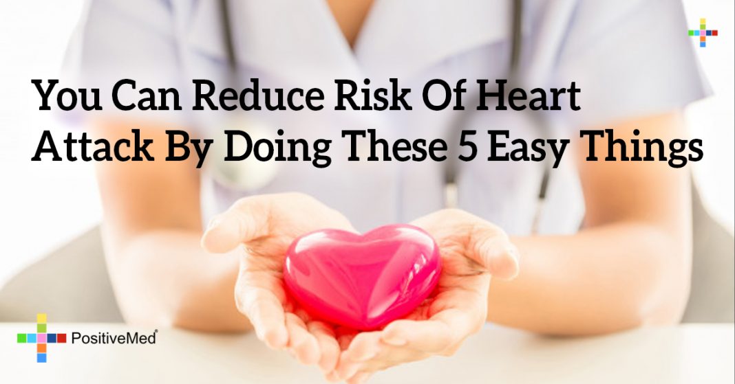 You Can Reduce Risk Of Heart Attack By Doing These 5 Easy Things ...