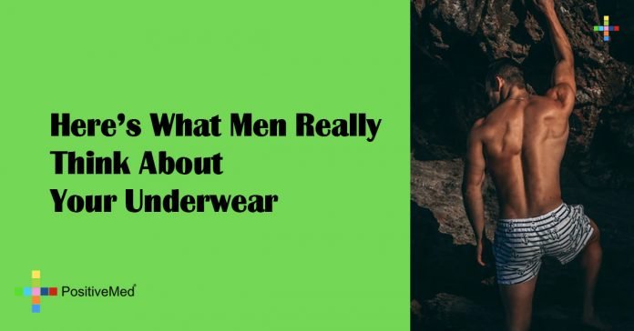 Heres What Men Really Think About Your Underwear Positivemed 