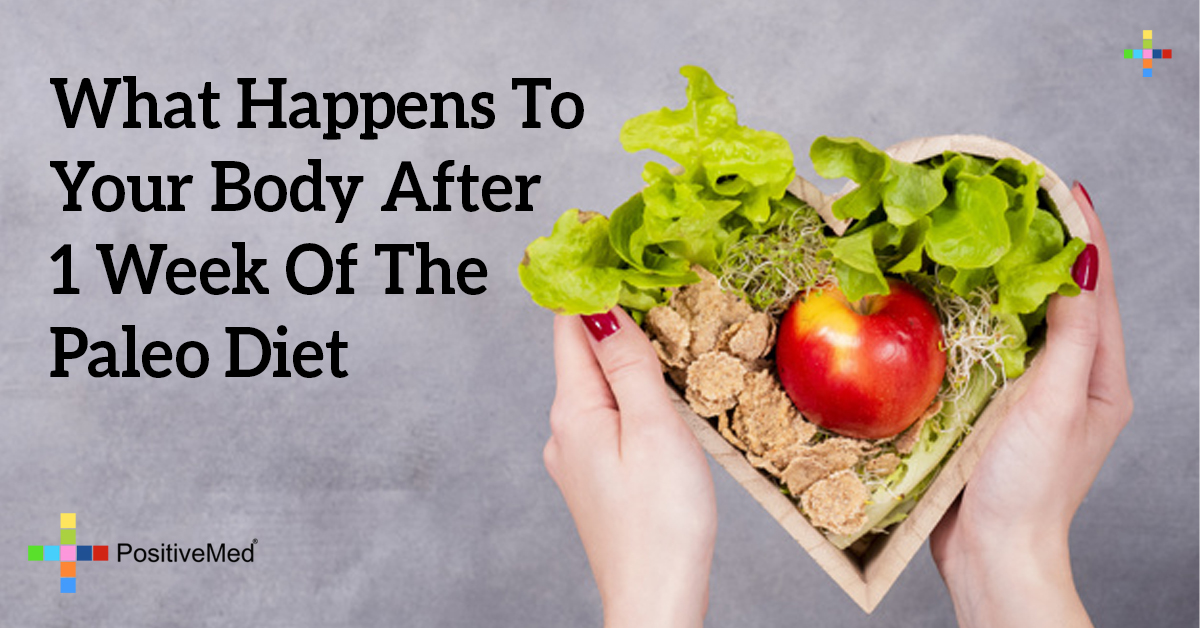 what-happens-to-your-body-after-1-week-of-the-paleo-diet