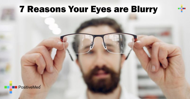 7 Reasons Your Eyes are Blurry