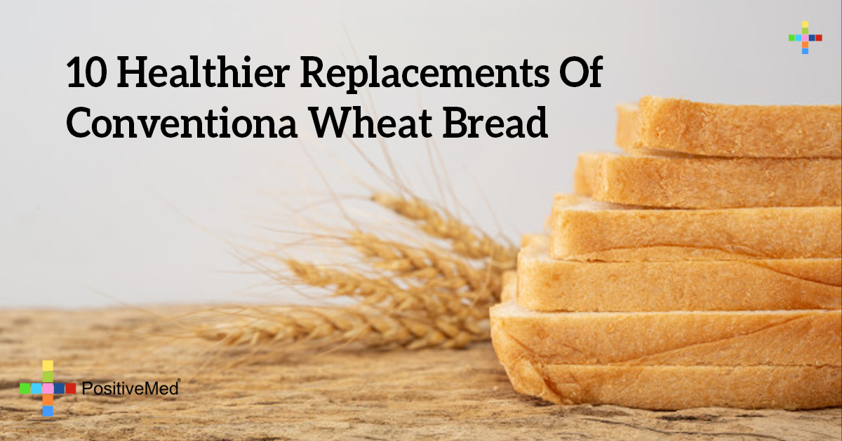 10 Healthier Replacements Of Conventional Wheat Bread