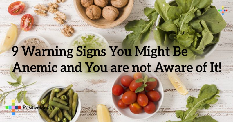 9 Warning Signs You Might Be Anemic And You Are Not Aware Of It 0621