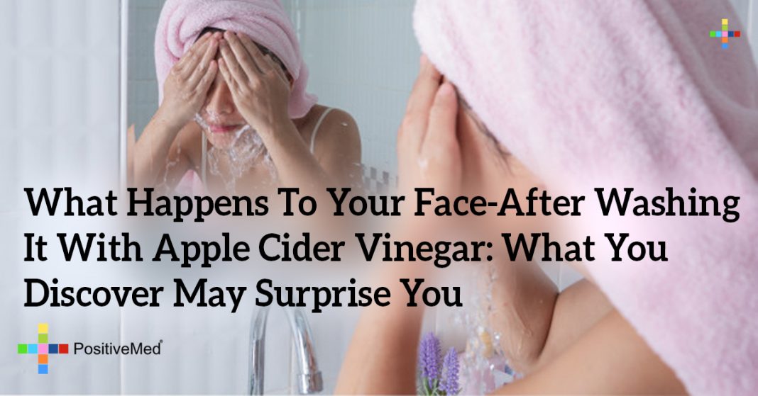 What Happens To Your Face After Washing It With Apple Cider Vinegar For A Month