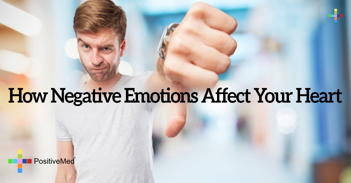 how-negative-emotions-affect-your-heart