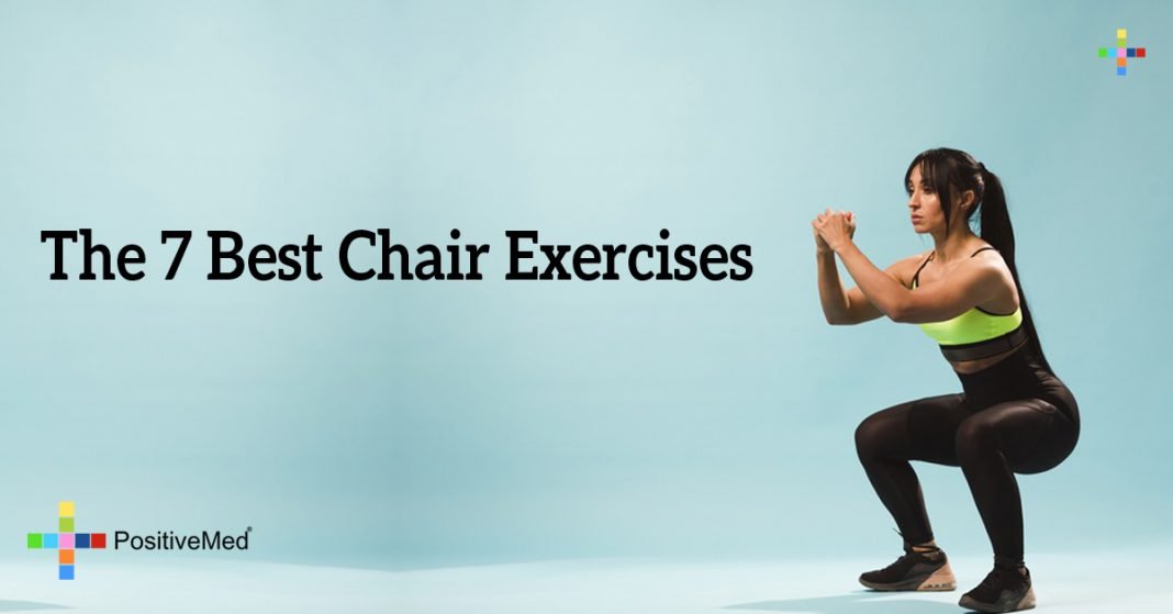 The 7 Best Chair exercises