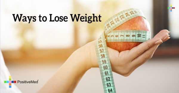 Ways to Lose Weight - PositiveMed