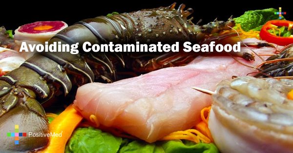 Avoiding Contaminated Seafood - PositiveMed