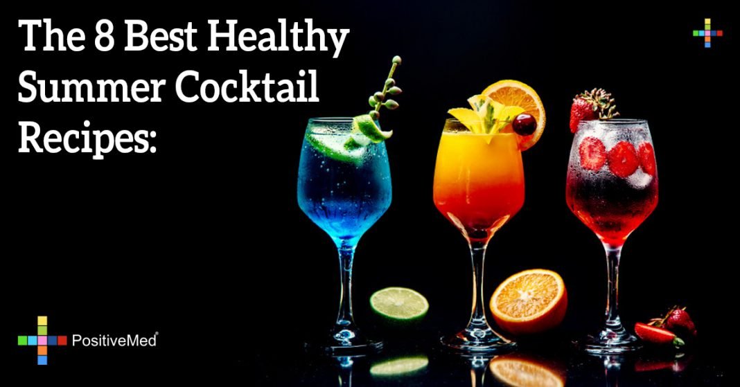 The 8 Best Healthy Summer Cocktail Recipes