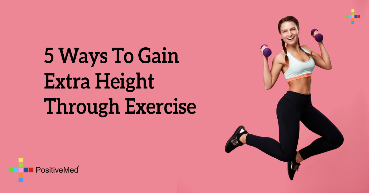 5 Ways To Gain Extra Height Through Exercise