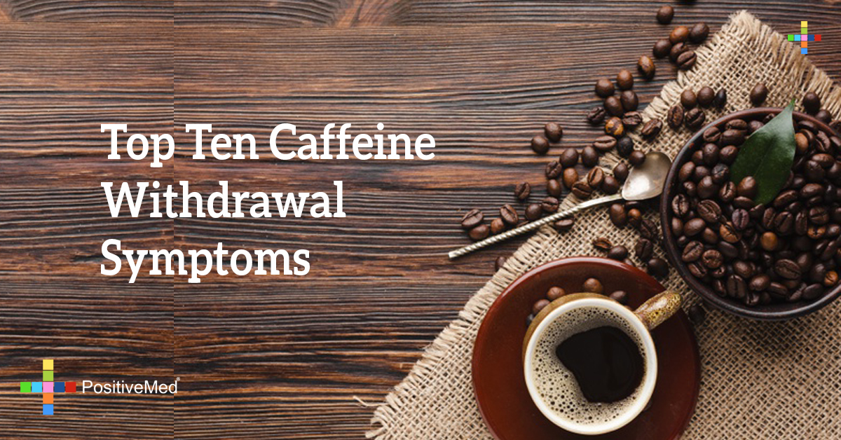 top-ten-caffeine-withdrawal-symptoms