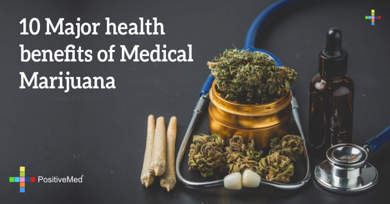 10 Major health benefits of Medical Marijuana - PositiveMed