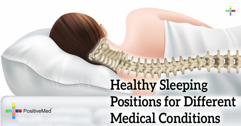 Healthy Sleeping Positions for Different Medical Conditions - PositiveMed