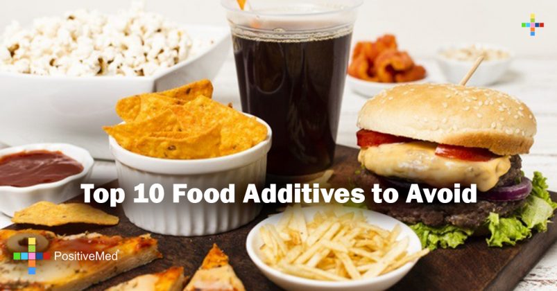 Top 10 Food Additives To Avoid - PositiveMed