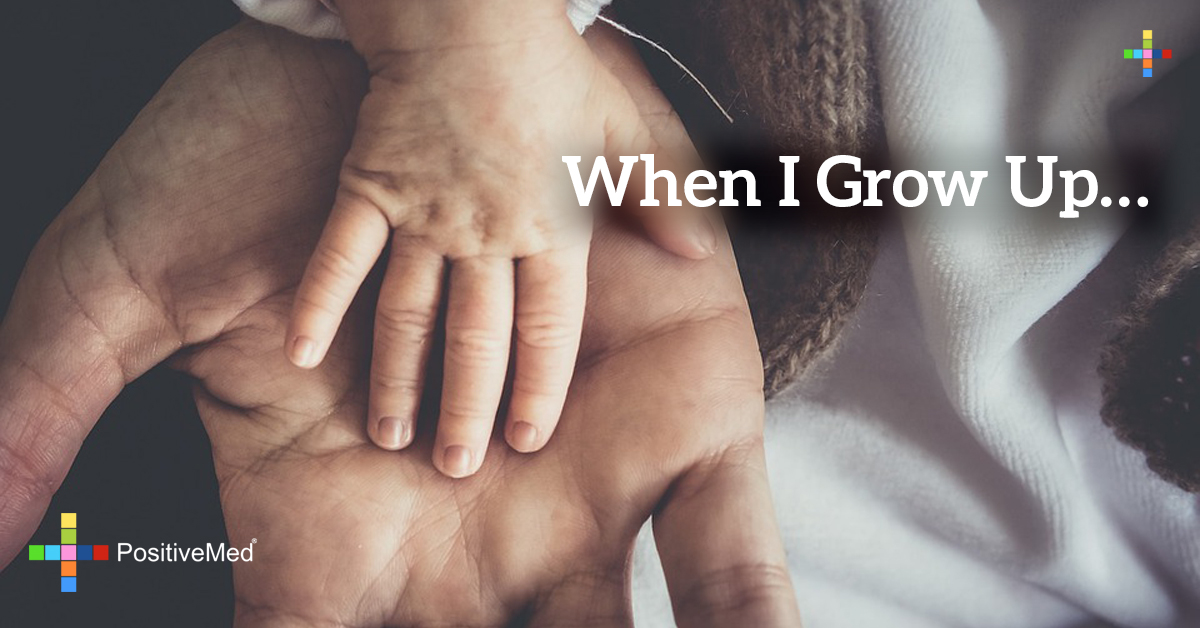 when-i-grow-up-positivemed